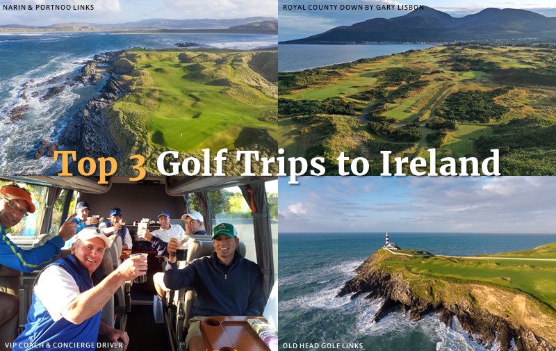 Top 3 Golf Trips to Ireland - PerryGolf.com