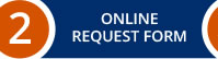 Step 2: Online Request Form