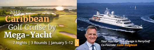 Caribbean Golf Cruise 2019 - PerryGolf.com